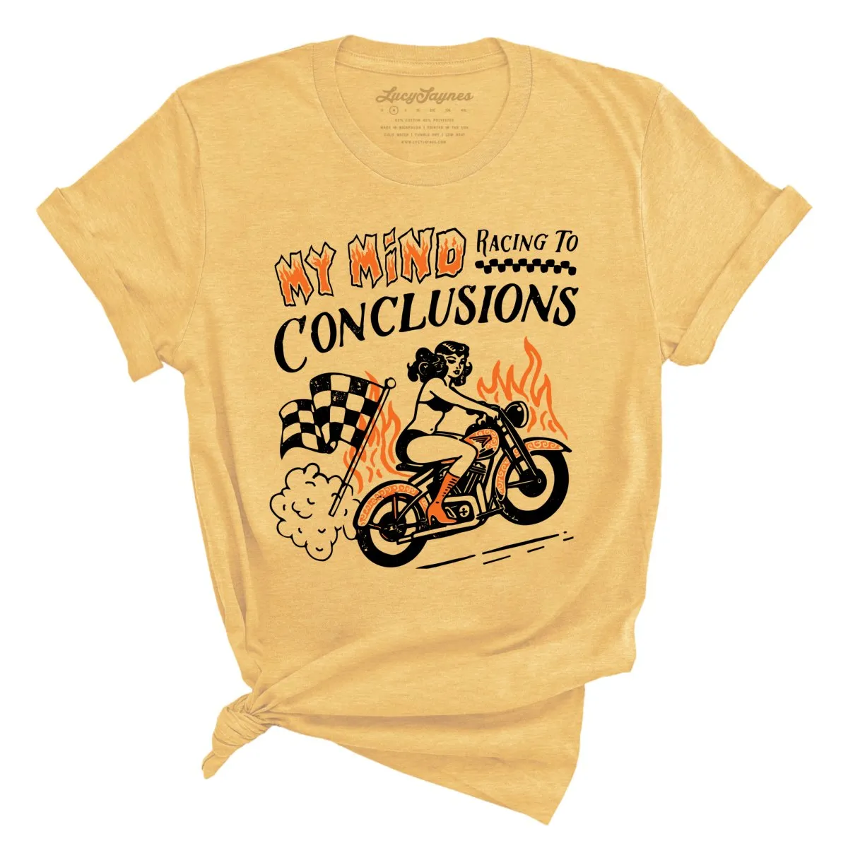 My Mind Racing To Conclusions Tee